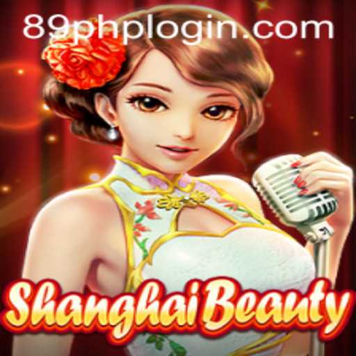 Exploring ShanghaiBeauty: The Mesmerizing Game Experience at 89PHP
